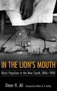 In the Lion's Mouth : Black Populism in the New South, 1886-1900 (Margaret Walker Alexander Series in African American Studies)