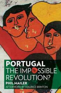 Portugal : The Impossible Revolution?