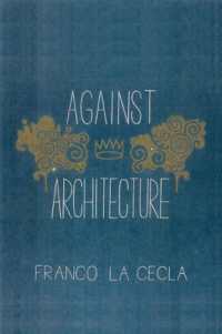 Against Architecture