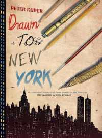 Drawn to New York : An Illustrated Chronicle of Three Decades in New York City
