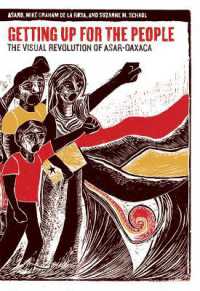Getting Up for the People : The Visual Revolution of ASAR-Oaxaca