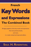 French Key Words and Expressions: The Combined Book