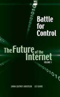 Battle for Control: The Future of the Internet V (Future of the Internet)