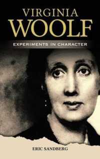 Virginia Woolf: Experiments in Character