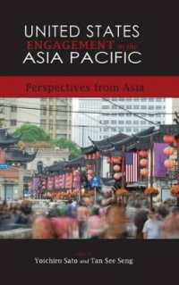 United States Engagement in the Asia Pacific : Perspectives from Asia