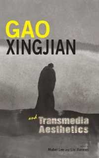 Gao Xingjian and Transmedia Aesthetics (Cambria Sinophone World")