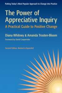 The Power of Appreciative Inquiry: A Practical Guide to Positive Change （2ND）