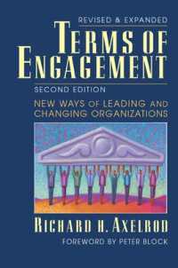 Terms of Engagement: New Ways of Leading and Changing Organizations （2ND）