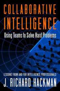 Collaborative Intelligence: Using Teams to Solve Hard Problems