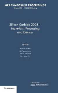 Silicon Carbide 2008 — Materials, Processing and Devices: Volume 1069 (Mrs Proceedings)