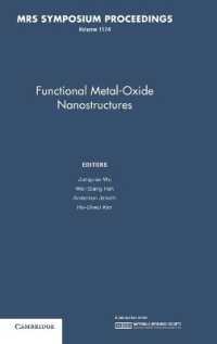 Functional Metal-Oxide Nanostructures: Volume 1174 (Mrs Proceedings)