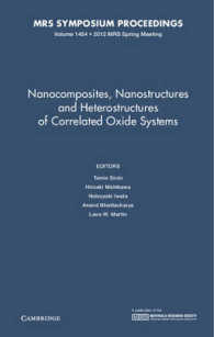 Nanocomposites, Nanostructures and Heterostructures of Correlated Oxide Systems: Volume 1454 (Mrs Proceedings)