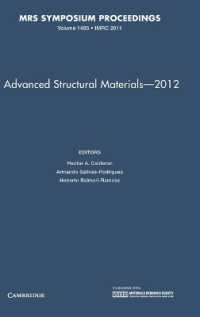Advanced Structural Materials - 2012: Volume 1485 (Mrs Proceedings)