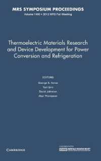 Thermoelectric Materials Research and Device Development for Power Conversion and Refrigeration: Volume 1490 (Mrs Proceedings)
