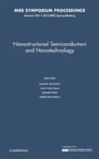 Nanostructured Semiconductors and Nanotechnology: Volume 1551 (Mrs Proceedings)