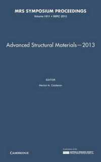 Advanced Structural Materials—2013: Volume 1611 (Mrs Proceedings)