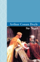 Sir Nigel -- Paperback / softback