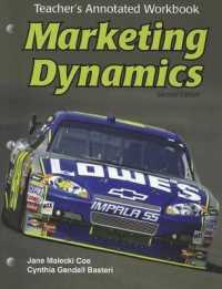 Marketing Dynamics, Teacher's Annotated Workbook （2ND）