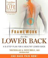 FrameWork for the Lower Back : A 6-Step Plan for a Healthy Lower Back