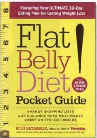 Flat Belly Diet! Pocket Guide : Introducing the EASIEST, BUDGET-MAXIMIZING Eating Plan Yet (Flat Belly Diet)