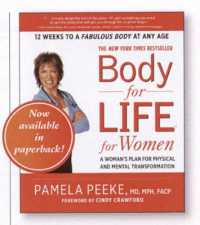 Body-for-LIFE for Women : A Woman's Plan for Physical and Mental Transformation