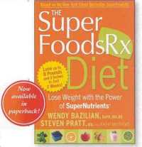 The SuperFoodsRX Diet
