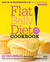 Flat Belly Diet! Cookbook : 200 New MUFA Recipes (Flat Belly Diet)