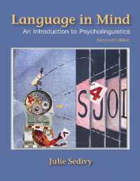 心理言語学入門（第２版）<br>Language in Mind : An Introduction to Psycholinguistics （2ND）