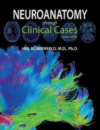 臨床神経解剖学（第３版）<br>Neuroanatomy through Clinical Cases （3RD）