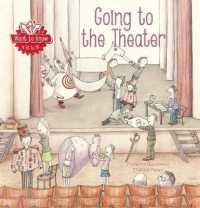 Want to Know: Going to the Theater