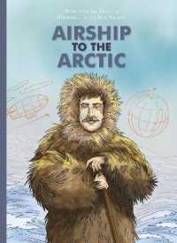 Airship to the Arctic (Marvelous but True)