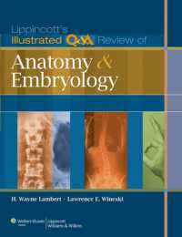 Lippincott図解解剖学・発生学Q&A<br>Lippincott's Illustrated Q&A Review of Anatomy and Embryology (Lippincott Illustrated Reviews Series)