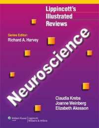 Lippincott図解神経科学レビュー<br>Lippincott's Illustrated Review of Neuroscience (Lippincott's Illustrated Reviews) （1 PAP/PSC）