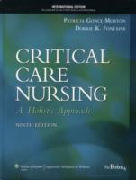 Critical Care Nursing : A Holistic Approach -- Hardback （9th revise）