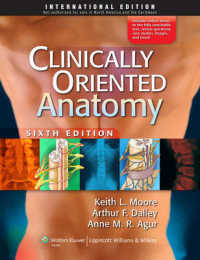 ムーア臨床解剖学（第６版）<br>Clinically Oriented Anatomy （6th revised international）