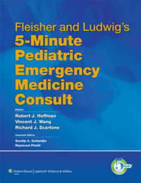 Fleisher & Ludwig's 5-Minute Pediatric Emergency Medicine Consult (5-minute) （1ST）