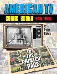 American TV Comic Books (1940s-1980s) : From the Small Screen to the Printed Page