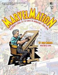 Marvelmation: Jack Kirby's Final ACT in Comics & Animation 1976-1994 : Jack Kirby Collector #98