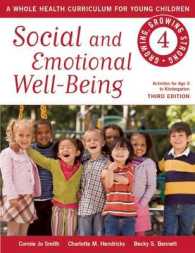 Social and Emotional Well-Being : A Whole Health Curriculum for Young Children (Growing, Growing Strong)