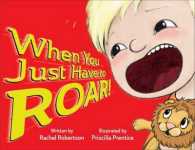 When You Just Have to Roar! (Redleaf Lane - Early Experiences)