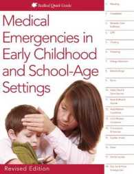 Medical Emergencies in Early Childhood Settings (Redleaf Quick Guide) （Revised Spiral）