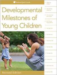 Developmental Milestones of Young Children (Redleaf Quick Guide) （Revised）