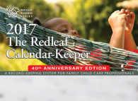 The Redleaf Calendar-Keeper 2017 : A Record-Keeping System for Family Child Care Professionals