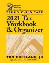 Family Child Care 2021 Tax Workbook and Organizer  (Redleaf Business Series)