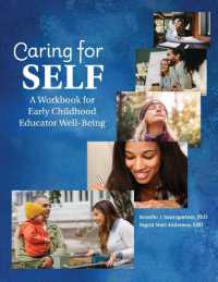 Caring for Self : A Workbook for Early Childhood Educator Wellbeing