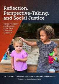 Reflection, Perspective-Taking, and Social Justice : Stories of Empathy and Kindness in the Early Childhood Classroom