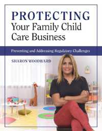 Protecting Your Family Child Care Business : Preventing and Addressing Regulatory Challenges