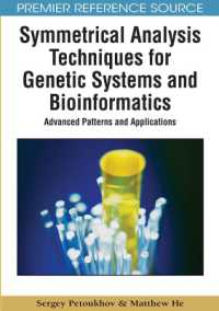 Symmetrical Analysis Techniques for Genetic Systems and Bioinformatics : Advanced Patterns and Applications