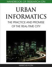 都市情報学：研究ハンドブック<br>Handbook of Research on Urban Informatics : The Practice and Promise of the Real-time City