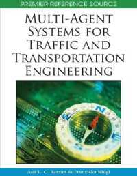 Multi-agent Systems for Traffic and Transportation Engineering